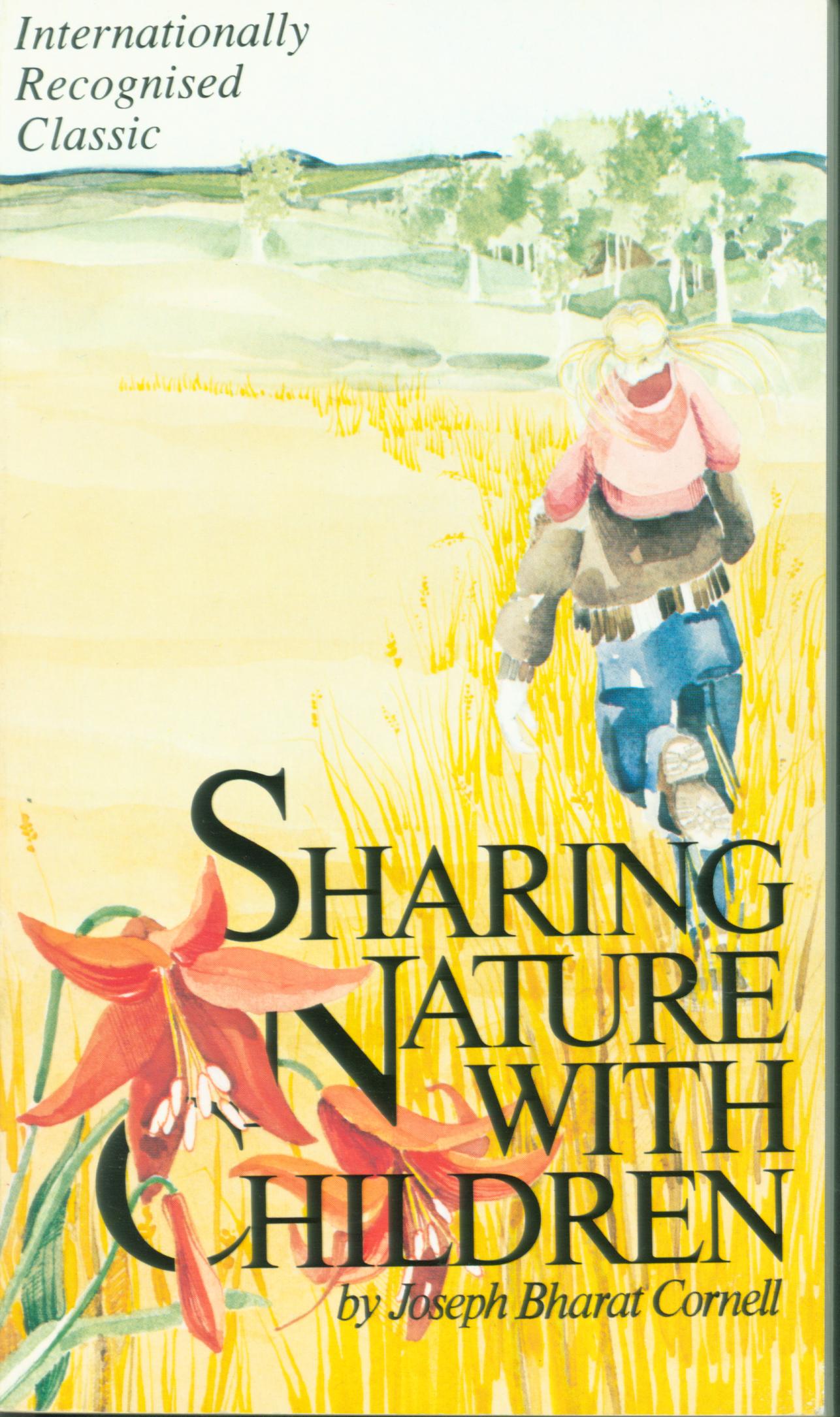 SHARING NATURE WITH CHILDREN: a parents' and teachers' nature-awareness guidebook.